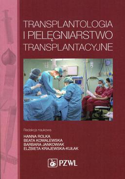 ebook Transplantologia i pielęgniarstwo transplantacyjne