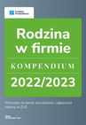 ebook Rodzina w firmie. Kompendium 2022/2023 - Katarzyna Dorociak,Emilia Lazarowicz,Zespół Wfirma.pl