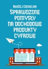 ebook Sprawdzone pomysły na dochodowe produkty cyfrowe - Błażej Ciesielski
