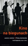 ebook Kino na biegunach. Filmy niemieckie i ich historie (1949-1991) - Andrzej Gwóźdź