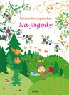 ebook Na jagody II - Maria Konopnicka