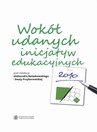 ebook Wokół udanych inicjatyw edukacyjnych - 
