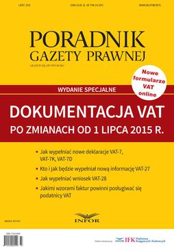 ebook Poradnik Gazety Prawnej 7/15 Wydanie Specjalne Dokumentacja VAT po zmianach od 1 lipca 2015 r.