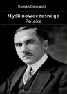 ebook Myśli Nowoczesnego Polaka - Roman Dmowski