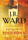 ebook Królowie bourbona - J.R. Ward