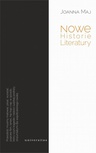 ebook Nowe Historie Literatury - Joanna Maj