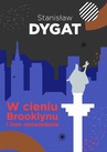 ebook W cieniu Brooklynu i inne opowiadania - Stanisław Dygat