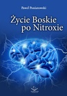 ebook Życie Boskie po Nitroxie - Paweł Poniatowski