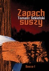 ebook Zapach suszy - Tomasz Sekielski