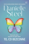 ebook To, co bezcenne - Danielle Steel