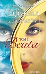 ebook Talizman z zaświatów Tom 1 Beata - Ewa Zienkiewicz