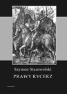 ebook Prawy rycerz - Szymon Starowolski,Starowolski Szymon