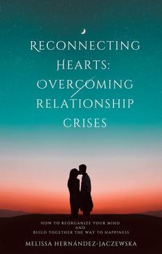ebook Reconnecting Hearts: Overcoming Relationship Crises
