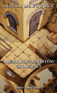 ebook Aremil Iluzjonistów: opowieści