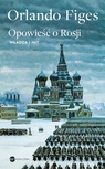 ebook Opowieść o Rosji. Władza i mit - Orlando Figes