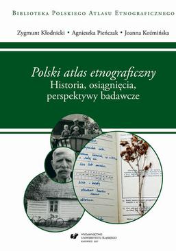 ebook "Polski atlas etnograficzny". Historia, osiągnięcia, perspektywy badawcze