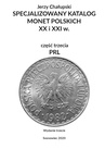 ebook Specjalizowany katalog monet polskich — PRL. Wydanie trzecie - Jerzy Chałupski