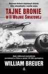 ebook Tajne bronie w II wojnie światowej - William B. Breuer
