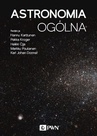 ebook Astronomia ogólna - Hannu Karttunen,Pekka Kröger,Heikki Oja,Markku Poutanen,Karl Johan Donner