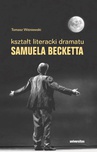 ebook Kształt literacki dramatu Samuela Becketta - Tomasz Wiśniewski