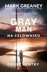 ebook Na celowniku. Gray Man. Tom 2 - Mark Greaney