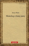 ebook Monolog z lisiej jamy - Jerzy Pilch
