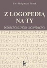 ebook Z logopedią na ty - Ewa Małgorzata Skorek
