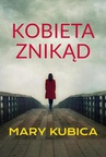 ebook Kobieta znikąd - Mary Kubica