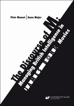 ebook The Discourse of M: Managing British Intelligence in James Bond Movies
