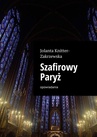 ebook Szafirowy Paryż - Jolanta Knitter-Zakrzewska