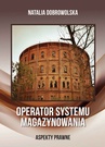 ebook Operator systemu magazynowania - Natalia Dobrowolska