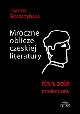 ebook Mroczne oblicze czeskiej literatury