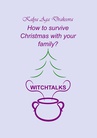 ebook How to survive Christmas with your family? - Kalya Aga Drakeova