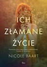 ebook Ich złamane życie - Nicole Baart