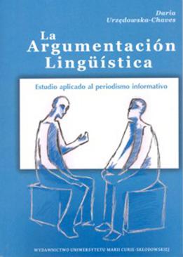 ebook La Argumentacion Linguistica. Estudio aplicado al periodismo informativo