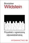 ebook Przyszłość z ograniczoną odpowiedzialnością - Bronisław Wildstein