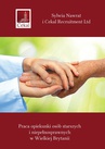 ebook Praca opiekunki osób starszych i niepełnosprawnych
w Wielkiej Brytanii - Sylwia Nawrat,Cekal Recruitment Ltd