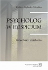 ebook Psycholog w hospicjum. Procedury działania - Elżbieta Trylińska-Tekielska