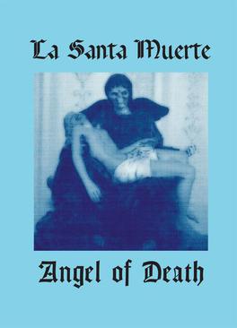 ebook La Santa Muerte. Angel of Death