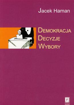 ebook Demokracja, decyzje, wybory