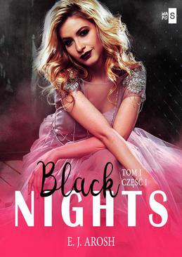 ebook Black Nights. Tom 1. Część 1