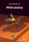 ebook Wskrzesina - Artur Boratczuk
