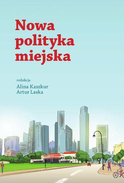 ebook Nowa polityka miejska