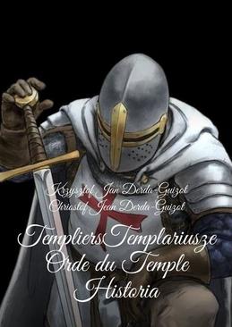ebook Templiers Templariusze orde du Temple Historia