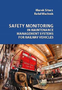 ebook Safety monitoring in maintenance management systems for railway vehicles