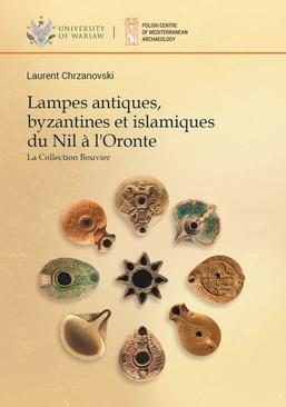 ebook Lampes antiques, byzantines et islamiques du Nil a l'Oronte