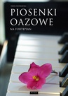 ebook Piosenki oazowe na fortepian - Paweł Piotrowski