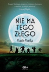 ebook Nie ma tego Złego - Marcin Mortka