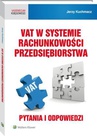 ebook VAT w systemie rachunkowości przedsiębiorstwa. Pytania i odpowiedzi - Jerzy Kuchmacz