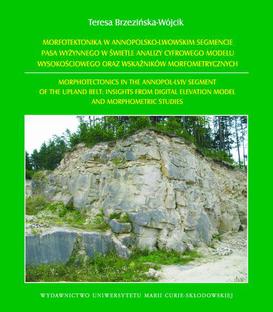 ebook Morfotektonika w annopolsko-lwowskim segmencie pasa wyżynnego w świetle analizy cyfrowego modelu wysokościowego oraz wskaźników morfometrycznych